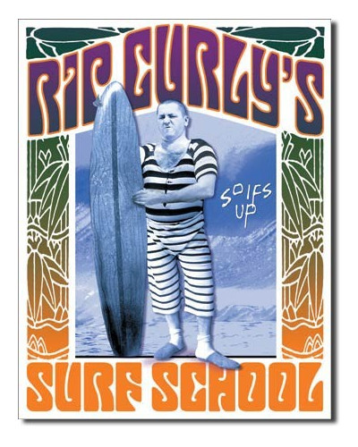 Plechová ceduľa Rip Curlys Surf School 32 cm x 40 cm