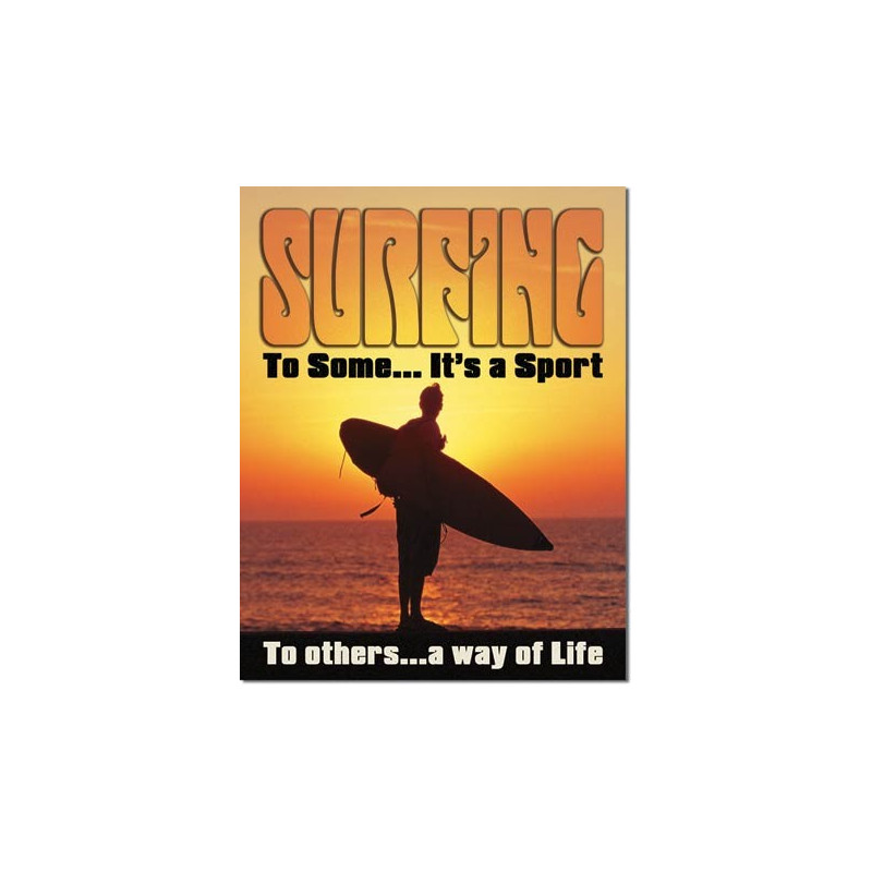 Plechová ceduľa Surfing - Way of Life 32 cm x 40 cm