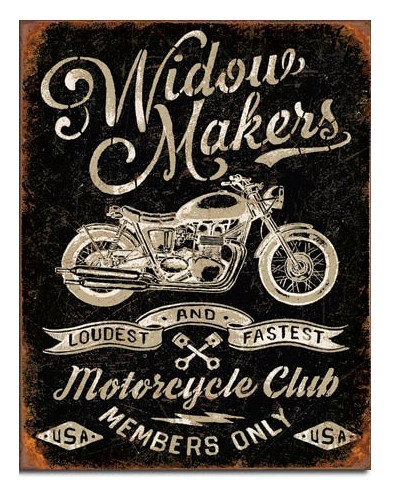 Plechová ceduľa Widow Makers Cycle Club 40 cm x 32 cm