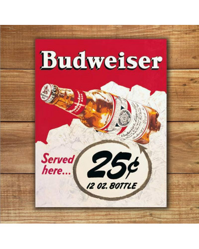 Plechová ceduľa Budweiser - 25 Cent 40 cm x 32 cm w