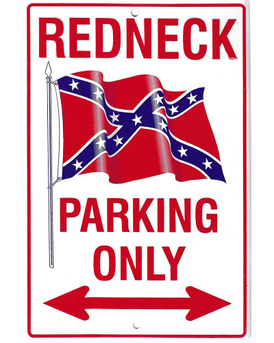 Plechová ceduľa Redneck parking, 20cm x 30 cm