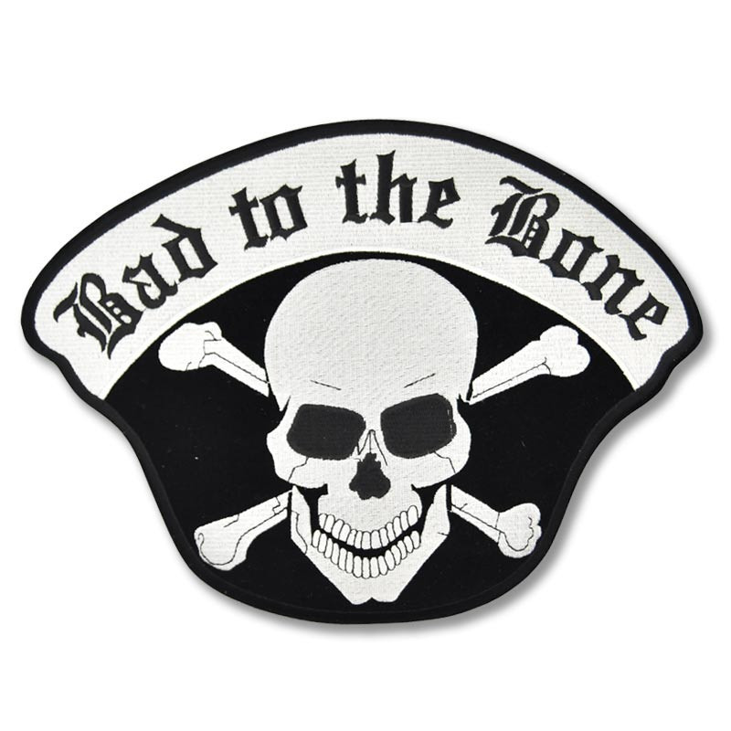 Moto nášivka Bad To The Bone 7,5 cm x 10 cm
