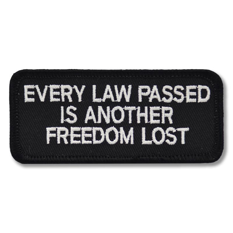 Moto nášivka Every Law Passed 9 cm x 4 cm