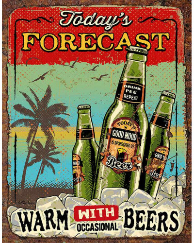 Plechová ceduľa Todays Forecast Beers 32 cm x 40 cm