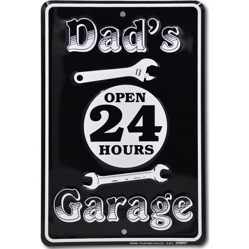 Plechová ceduľa Dads garage open 24 hours 20 cm x 30 cm