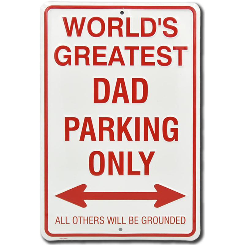 Plechová ceduľa Greatest Dad Parking Only 30 cm x 20 cm