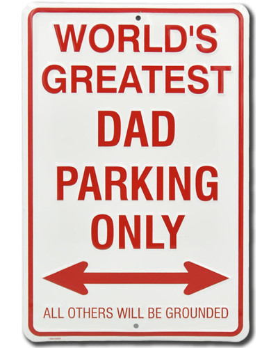 Plechová ceduľa Greatest Dad Parking Only 30 cm x 20 cm