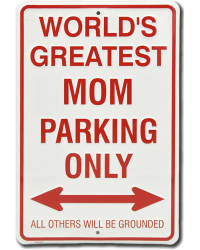 Plechová ceduľa Greatest Mom Parking Only 30 cm x 20 cm